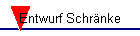 Entwurf Schrnke