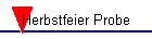 Herbstfeier Probe