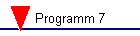 Programm 7