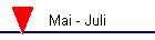 Mai - Juli