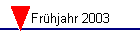 Frhjahr 2003