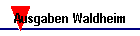 Ausgaben Waldheim